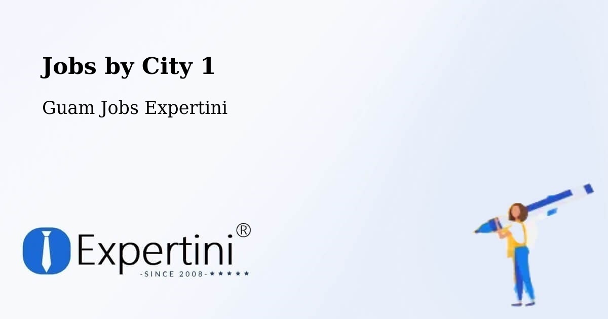 City Jobs in Guam - Expertini