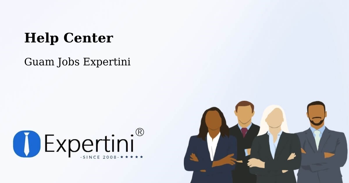 Help Center – Tamuning - Guam Jobs Expertini