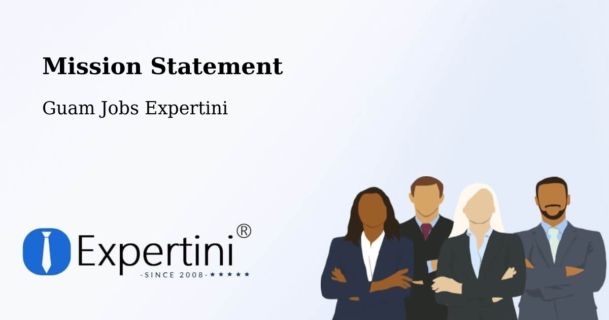 Corporate Mission – Tamuning - Guam Jobs Expertini