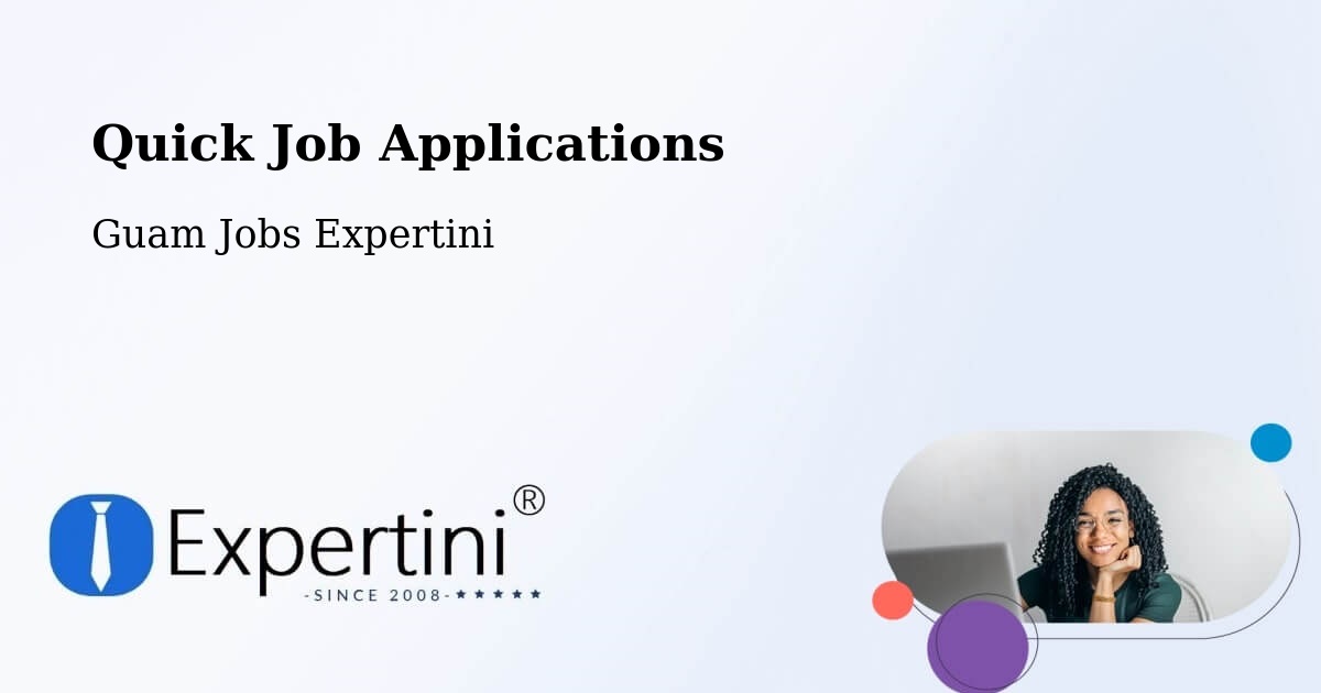 Quick Apply Feature – Tamuning - Guam Jobs Expertini